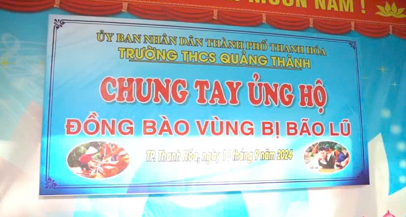  TRƯỜNG THCS QUẢNG THÀNH CHUNG TAY ỦNG HỘ ĐỒNG BÀO VÙNG LŨ 2024